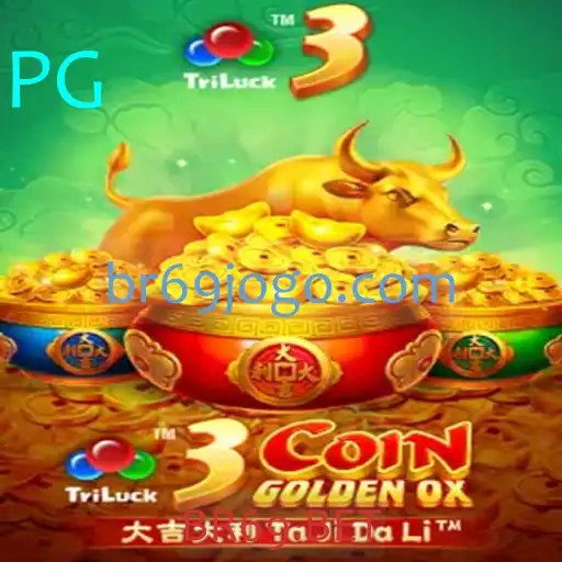 Descubra o Excitante Jogo de 3CoinGoldenOX no BR69.BET